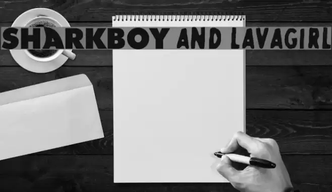 SHARKBOY and lavagirl Font examples