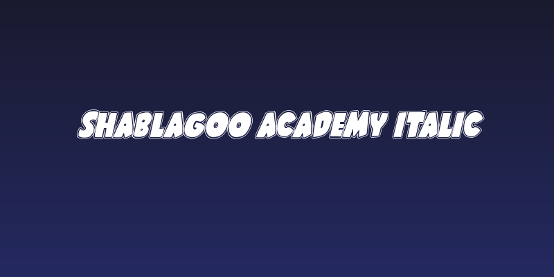 Shablagoo Academy Italic Social Header