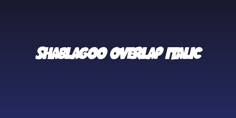 Shablagoo Overlap Italic Social Header