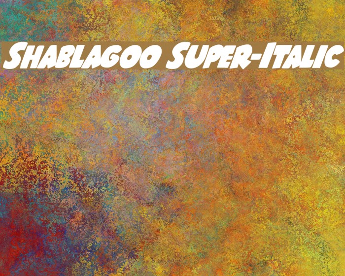Shablagoo Super-Italic Example 3