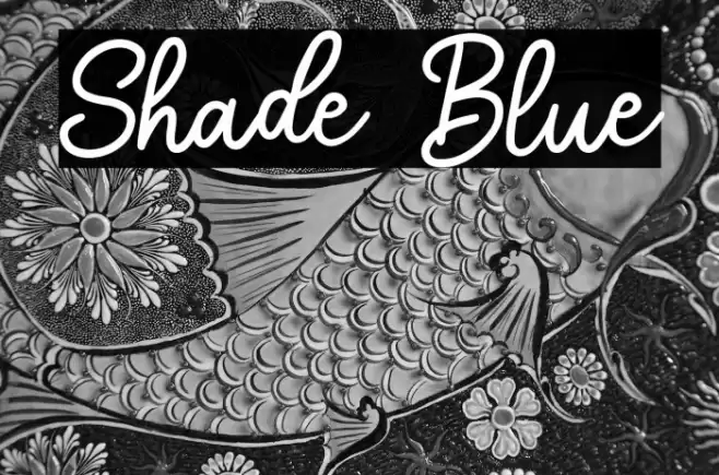 Shade Blue フォント examples