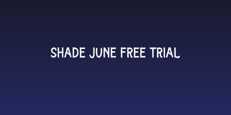 Shade June Free Trial Social Header