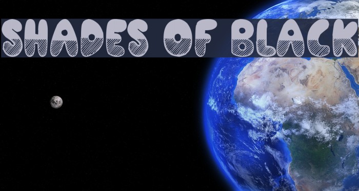Shades of Black Font examples