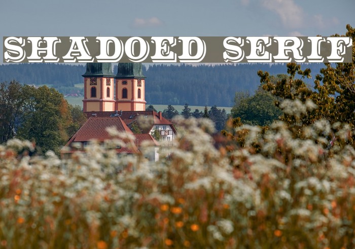 Shadowed Serif Font examples