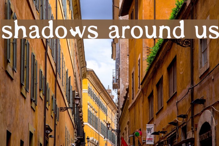 Shadows Around Us Font examples