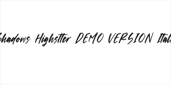Shadows Highstter DEMO VERSION Italic Logo