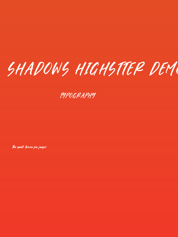 Shadows Highstter DEMO VERSION Italic Poster