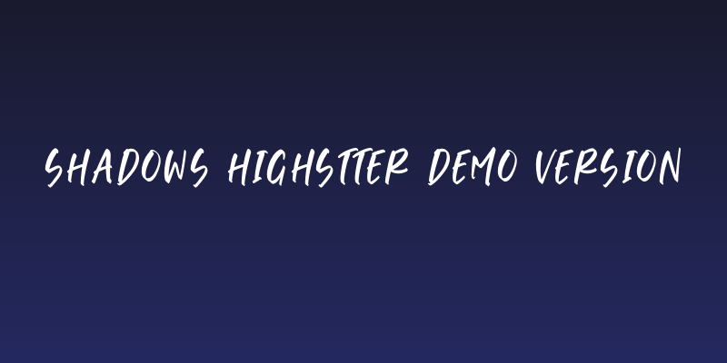 Shadows Highstter DEMO VERSION Social Header