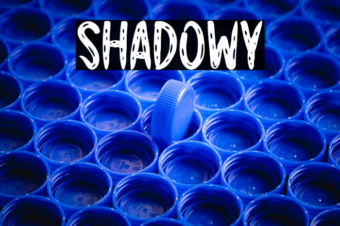 Shadowy Example 3