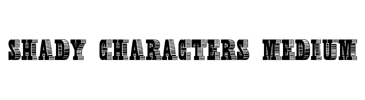 Shady Characters Medium Schriftart