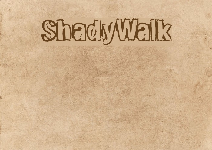 ShadyWalk Font examples