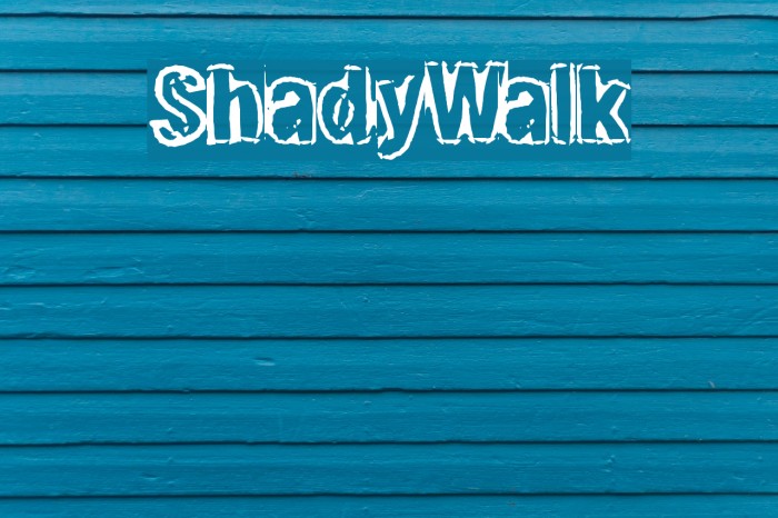 ShadyWalk Font examples