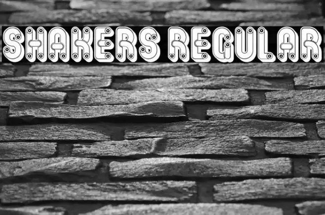 Shakers Regular Font examples