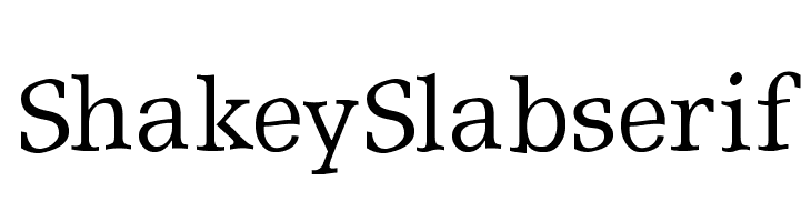 ShakeySlabserif Font