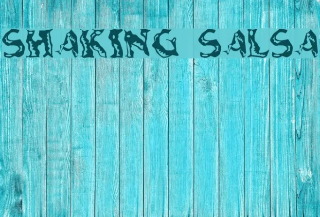 Shaking Salsa Example 3