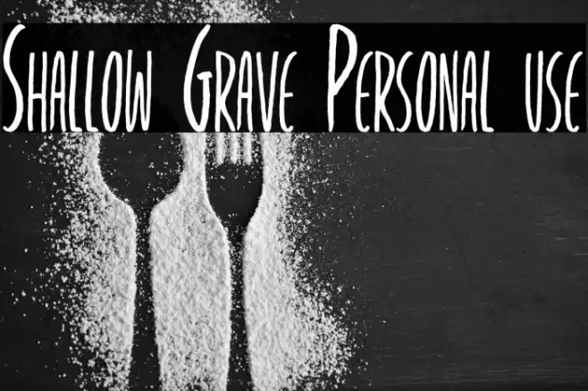 Shallow Grave Personal use Caratteri examples