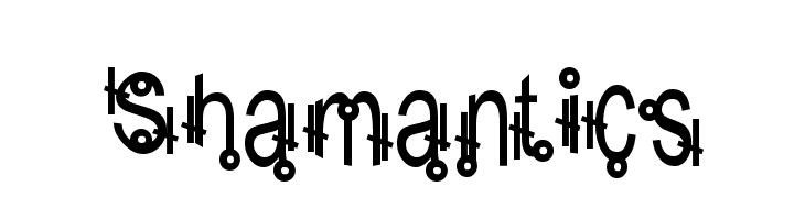 Shamantics Font