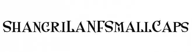 ShangriLaNFSmallCaps  免费字体下载