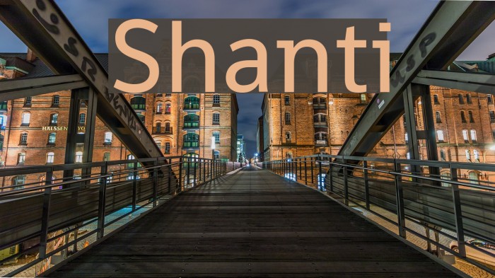 Shanti Font examples