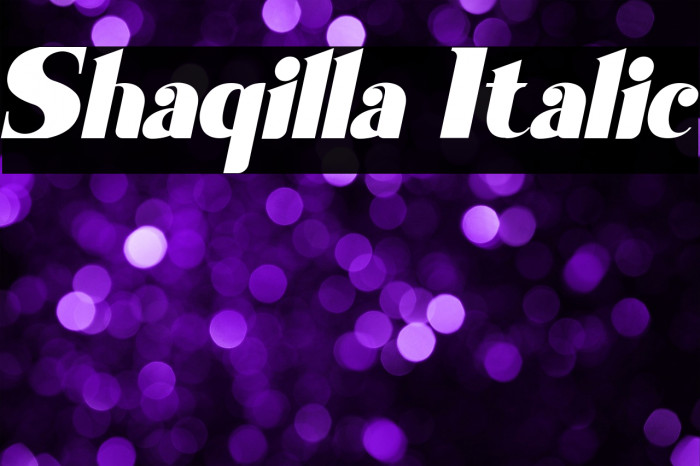 Shaqilla Italic Example 3