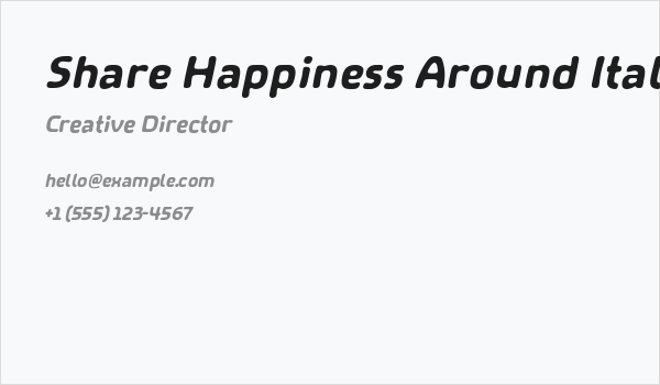 Share Happiness Around Italic Business Card
