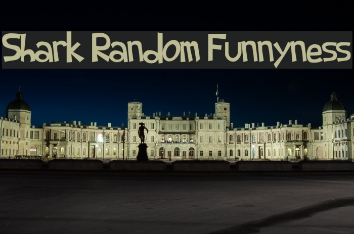 Shark Random Funnyness Font examples