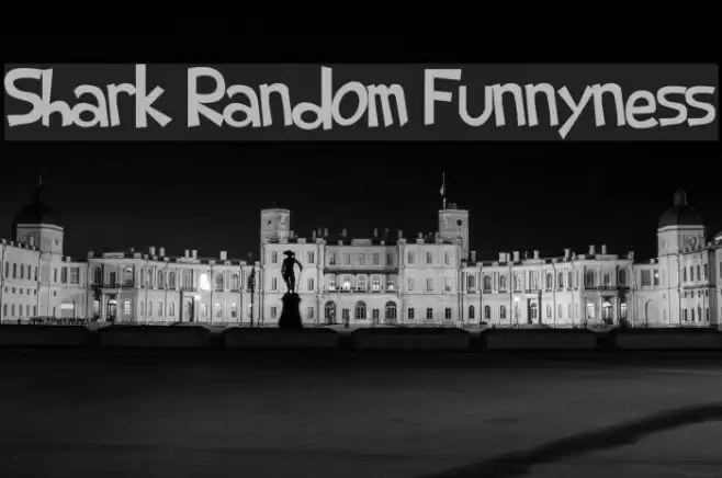 Shark Random Funnyness خط examples