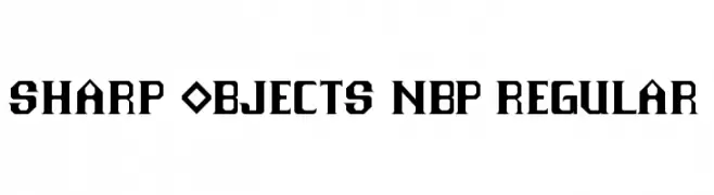 Sharp Objects NBP Regular  免费字体下载