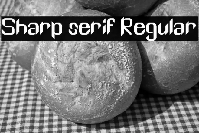 Sharp serif Regular Font examples