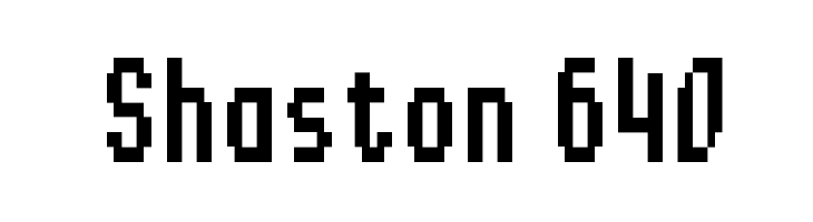 Shaston 640 Font