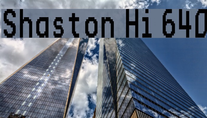 Shaston Hi 640 Font examples