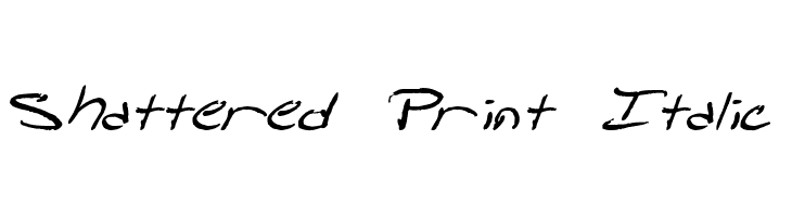 Shattered Print Italic  免费字体下载