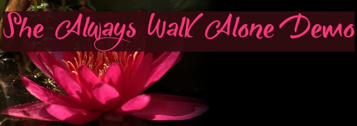 She Always Walk Alone Demo Example 2