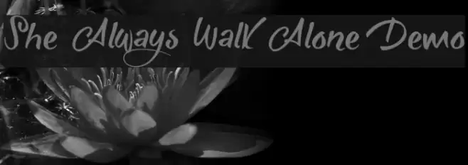 She Always Walk Alone Demo Font examples