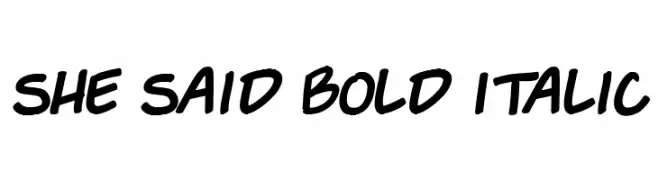 She Said Bold Italic  Fuentes Gratis Descargar