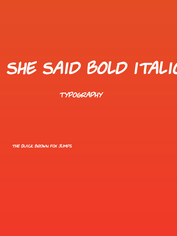 She Said Bold Italic Poster
