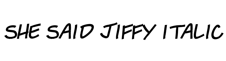 She Said Jiffy Italic  les polices de caractères gratuit tlcharger