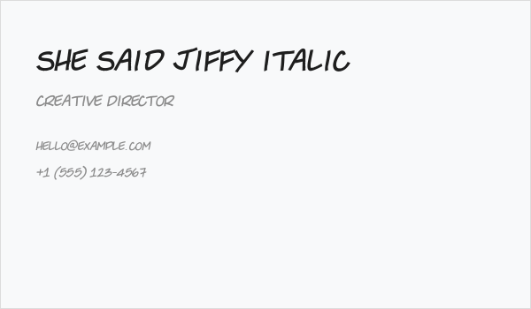 She Said Jiffy Italic Business Card