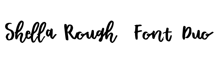 Shella Rough - Font Duo  नि: शुल्क फ़ॉन्ट्स डाउनलोड