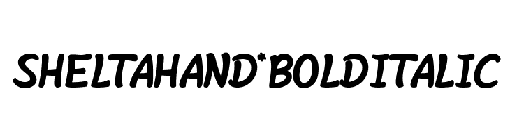 Shelta Hand* Bold Italic  font caratteri gratis