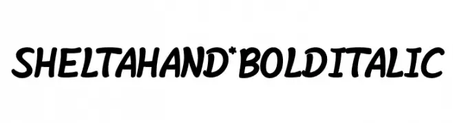 Shelta Hand* Bold Italic  免费字体下载