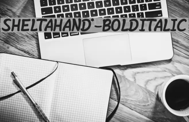SheltaHand*-BoldItalic Font examples
