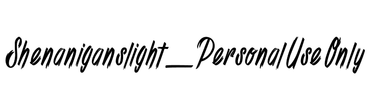 Shenanigans light_PersonalUseOnly  नि: शुल्क फ़ॉन्ट्स डाउनलोड