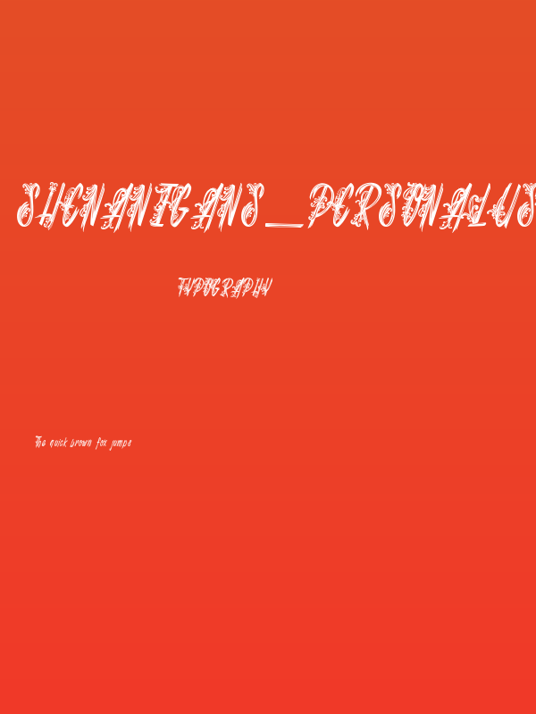 Shenanigans_PersonalUseOnly Poster