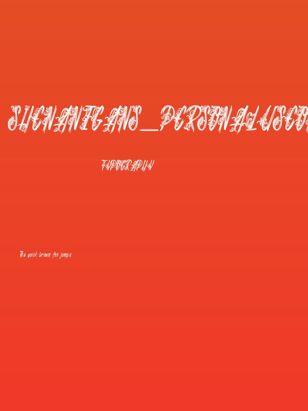 Shenanigans_PersonalUseOnly Poster