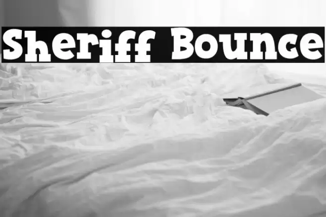 Sheriff Bounce Font examples