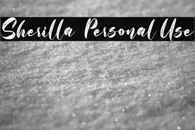 Sherilla - Personal Use Font examples