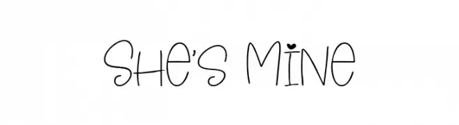 She's Mine Font