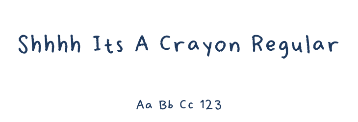 Shhhh Its A Crayon Regular Font Preview