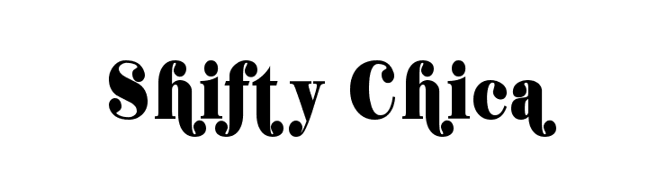 Shifty Chica  Fuentes Gratis Descargar